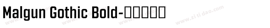 Malgun Gothic Bold字体转换